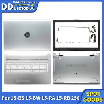 Novi LCD displej Za laptop Stražnji Poklopac Prednji poklopac LCD petlje Naglasak Za Ruke Donji Torbica Za HP-15-B 15-BW 15-RA 15-RB 250 G6 255 G6 924899-001
