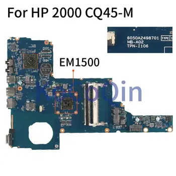 Za HP 2000 CQ45-M TPN-I106 EM1500 Matična ploča laptopa 688278-501 688278-001 6050A2498701-MB-A02 Matična ploča laptopa