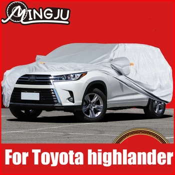 Za Toyota Highlander 2010 2021 godine Auto-Torbica Vanjski Zaštitu Protiv UV Kiša, Snijeg i Mraz Prašinu Presvlake od tkanine Oxford Pribor